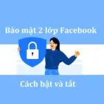 Bao mat 2 lop Facebook