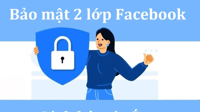 Bao mat 2 lop Facebook